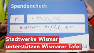 Stadtwerke Wismar unterstützen die Wismarer Tafel [upl. by Abie627]