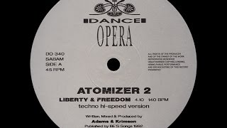 Atomizer 2  Liberty amp Freedom Techno Hi Speed Version [upl. by Knight]