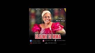 ELIGWE DIMMA OFFICIAL AUDIO BY NKECHI ABUGU [upl. by Prissy]