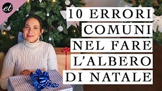 10 ERRORI COMUNI nelladdobbare lalbero di Natale [upl. by Ahsinna654]