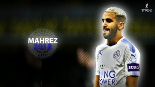 Riyad MAHREZ 2018  Welcome To Manchester City ● Crazy Skills Assists amp Goals  HD [upl. by Annis]