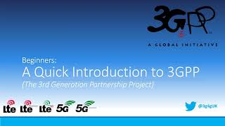 Beginners A Quick Introduction to 3GPP [upl. by Enelrak]