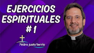 Ejercicios Espirituales  Padre Pedro Justo Berrío [upl. by Massiw]