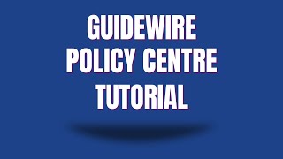 Guidewire Policy Center Training  Guidewire Policy Center Tutorial  Guidewire Policy Center video [upl. by Irbmac]