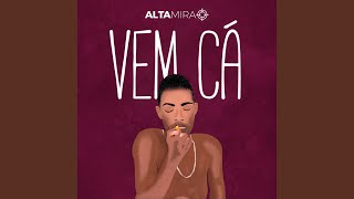 Vem Cá [upl. by Berlauda635]