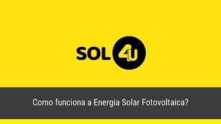 Energia Solar Fotovoltaica Como funciona [upl. by Zetniuq854]