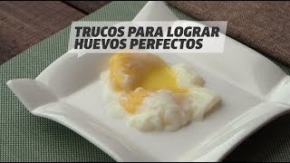 Cómo lograr los huevos perfectos [upl. by Silma]