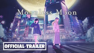 Moonless Moon  Launch Trailer [upl. by Eiknarf]