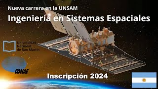 Lanzamiento de la Carrera de Ingeniería en Sistemas Espaciales UNSAM [upl. by Ennairak]