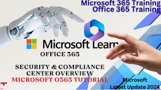 Office 365 security and compliance center overview  Microsoft O365  microsoft o365 tutorial [upl. by Helga55]