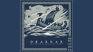 Drakkar [upl. by Tilney]