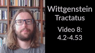 Wittgensteins Tractatus  Video 8 English  42453 [upl. by Garrity]