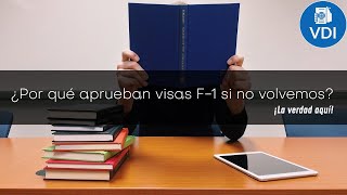 ¿Por qué USCIS aprueba visas F1 si muchos estudiantes se quedan en EEUU [upl. by Brightman182]