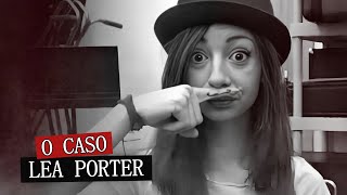 O asssinato de Lea Porter [upl. by Ivz]