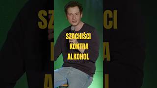 Szachiści kontra alkohol  standup komedia śmieszne humor szachy [upl. by Mathi338]