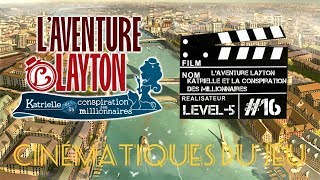 Laventure Layton Katrielle et la conspiration des millionnaires CINÉMATIQUES DU JEU 16 [upl. by Kera]