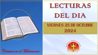 LECTURAS DEL DIA  25 DE OCTUBRE [upl. by Franky676]