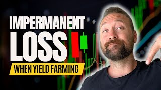 Understanding Impermanent Loss when Yield Farming  Defi Income [upl. by Enomas]