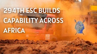 294th ESC builds capability across Africa [upl. by Roderigo]