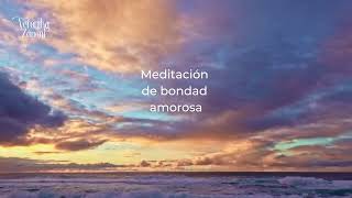 Meditación de bondad amorosa [upl. by Liesa]