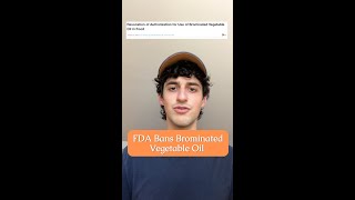 Breaking News FDA Bans Brominated Vegetable Oil [upl. by Eninnaj215]