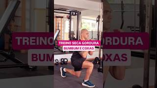 Treino Seca Gordura Bumbum e Coxas [upl. by Chavez]