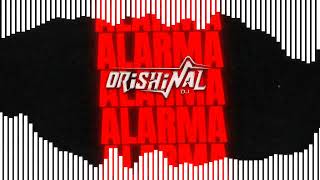 Dj OriShinal CL  Alarma Remix [upl. by Waterer]