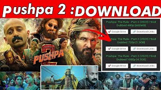 Pushpa 2 Movie Kaise Dekhe  How to Download Pushpa 2 Movie in Hindi  Pushpa 2 Download Link  2024 [upl. by Wiltz]