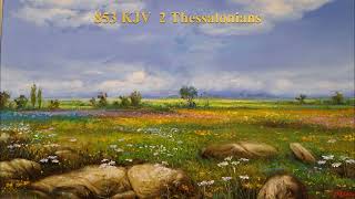 853 KJV 2 Thessalonians [upl. by Egwin754]