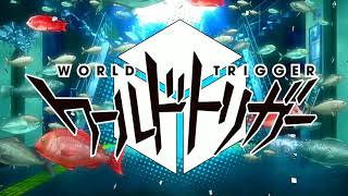 Dream Trigger ドリームトリガー  World Trigger Opening 3 4k 60fps TV Size [upl. by Aible]