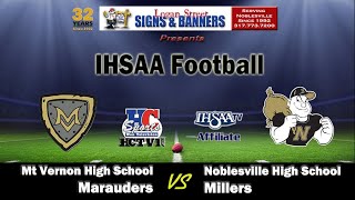 Mount Vernon vs Noblesville  IHSAA Football [upl. by Ann-Marie181]