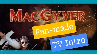 MacGyver TV Opening Credits Recreation [upl. by Erihppas]