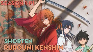 SHORTEN quotLãng khách Kenshinquot  Season 1P1  AL Anime [upl. by Robina398]