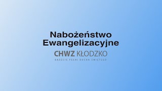 17122023  Nabożeństwo ewangelizacyjne  Chrześcijańska Wspólnota Zielonoświątkowa w Kłodzku [upl. by Odnolor]