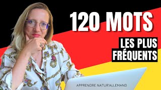 🇩🇪 LES 120 MOTS LES PLUS FRÉQUENTS en allemand pour bien débuter [upl. by Emerald]