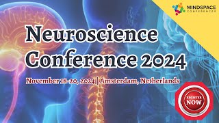 Neuroscience Conference  Neurology Meetings  Neuro Science Conferences  Mindspace Events  2024 [upl. by Cindra]