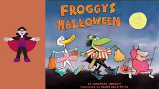 Froggys Halloween read aloud book for children Halloweenbooks forkids Halloween [upl. by Trevah]