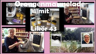 Orangenmarmelade aus dem Thermomix mit Likör 43 und weißer Schokolade [upl. by Aicetal444]