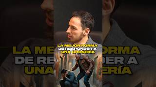 COMO RESPONDER A UNA GROSERÍA 🤔 desarrollopersonal mentalidadpositiva psicologia [upl. by Freberg]