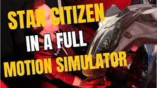 Star Citizen Motion Sim [upl. by Grayson285]