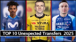 Top 10 UNEXPECTED Cycling Transfers 2025  Simon Yates to Visma Lutsenko and Natnael Tesfatsion [upl. by Nosnibor]