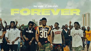 Tion Wayne x Shallipopi  Forever Official Music Video [upl. by Ppik]