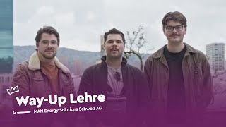 Lerne die WayUp Lehre kennen  MAN Energy Solutions Schweiz AG  Lehrstellenvideo  Yousty [upl. by Nies]