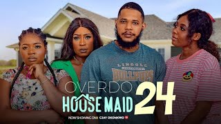 overdoo housemaid episode 24 [upl. by Notxam]