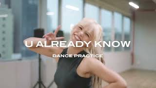 SORN  U ALREADY KNOW Dance Practice [upl. by Enalb291]