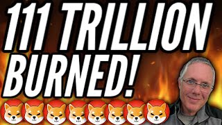 111 TRILLION SHIBA INU BURNED [upl. by Armington]