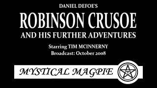 Robinson Crusoe and His Further Adventures 2008 by Daniel Defoe starring Tim McInnerny [upl. by Donal905]