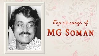 Best of MG Soman  Top 10 Malayalam Movie Songs Jukebox [upl. by Swanhildas31]