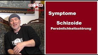 Symptome Schizoide Persönlichkeitsstörung Verhalten und Merkmale in der Beziehung  Partnerschaft [upl. by Kciredor]