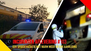 Een spoedevacuatie met warm weer en een aanrijding  Incidentenbestrijders 103 [upl. by Doelling]